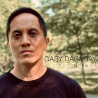 Gary Dacanay - Take It Slow