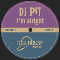 DJ Pit - I'm Alright
