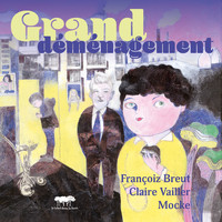 Françoiz Breut, Claire Vailler, Mocke - Grand déménagement