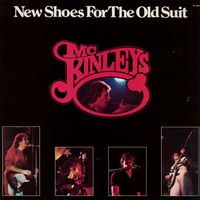 McKinleys - New Shoes For The Old Suit