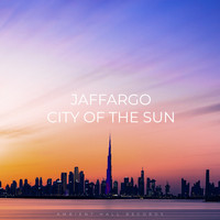 Jaffargo - City Of The Sun