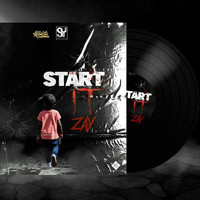 Zay - Start It (Explicit)