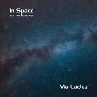 In Space - Via Lactea