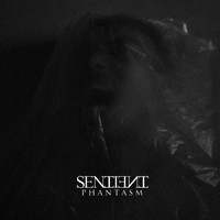 Sentient - Phantasm (feat. Rayhan Syarif)