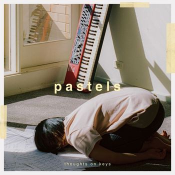 pastels - Thoughts on Keys