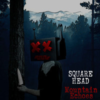 Square Head - Mountain Echoes (Original Mix)