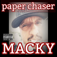 Macky - Paper Chaser (Explicit)