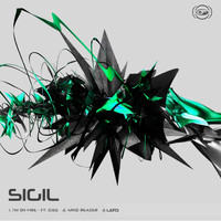 Sigil - I'm on Fire / Mindreader / Leto