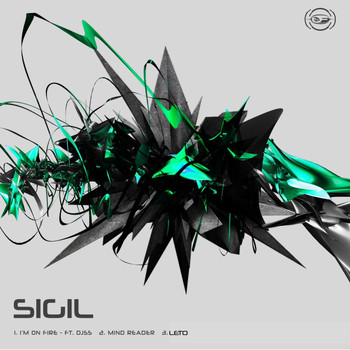 Sigil - I'm on Fire / Mindreader / Leto