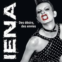iEna - Des désirs, des envies (Explicit)