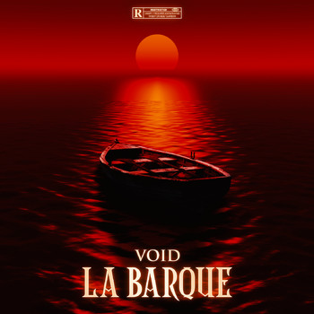 Void - La Barque (Explicit)
