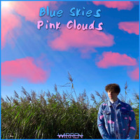 W4RREN - Blue Skies, Pink Clouds