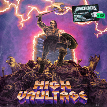 Space Laces - High Vaultage EP (Explicit)