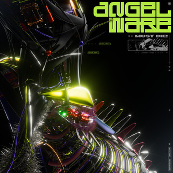 MUST DIE! - ANGELWARE (Explicit)