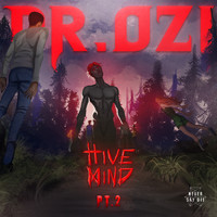 Dr. Ozi - Hive Mind EP (Pt. 2)