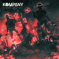 Kompany - Untouchable (Remixes [Explicit])