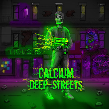 Calcium - Deep Streets (Explicit)
