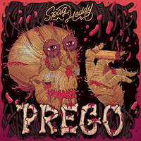 Spag Heddy - Prego