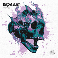 Badklaat - Bring It