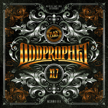 Oddprophet - Black Label XL 7 (Explicit)