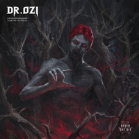 Dr. Ozi - Demons In Denial (Explicit)