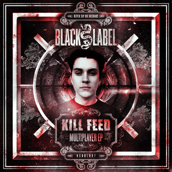 Kill Feed - Multiplayer EP (Explicit)