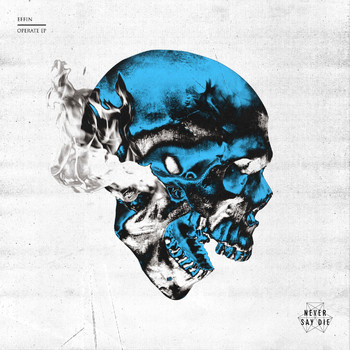 Effin - Operate EP (Explicit)