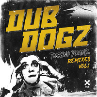 Dubdogz - Techno Prank (Remix Vol.1)