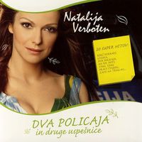 Natalija Verboten - Dva policaja (in druge uspešnice)