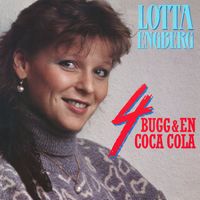 Lotta Engberg - Fyra Bugg & en Coca Cola