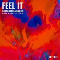 Crooked Colours - Feel It (Mark Maxwell Remix)