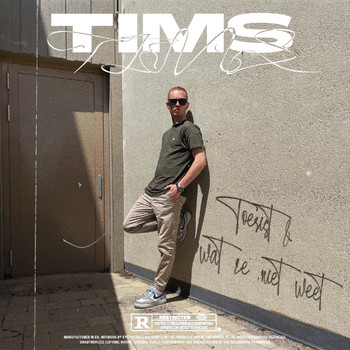 Tims - Toerist (Explicit)
