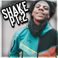IShowSpeed and Mac Rockelle featuring dj Shawny - Shake Pt.2 (Prod. dj Shawny [Explicit])