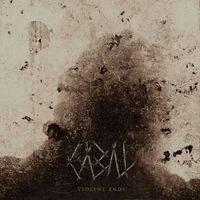 CABAL - Violent Ends (Explicit)