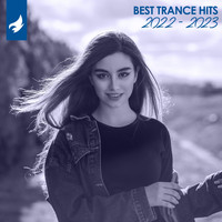 Various Artists - Best Trance Hits 2022 - 2023