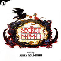 Jerry Goldsmith - The Secret of Nimh (Original Motion Picture Soundtrack)