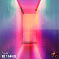 Frailai - See It Through