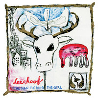 Deerhoof - The Man, The King, The Girl