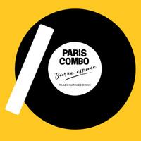 Paris Combo - Barre espace (Taggy Matcher Remix)