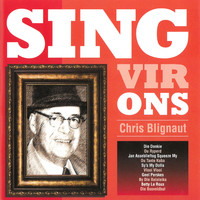 Chris Blignaut - Sing Vir Ons