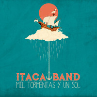 Itaca Band - Mil Tormentas y un Sol