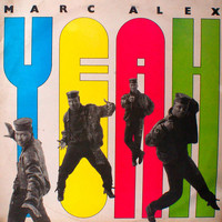 MarcAlex - Yeah