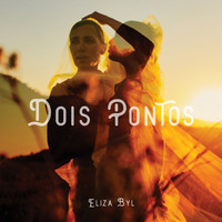 Eliza Byl - Dois Pontos
