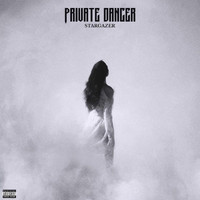 Stargazer - Private Dancer (Explicit)