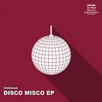 1Farshad - Disco Misco EP