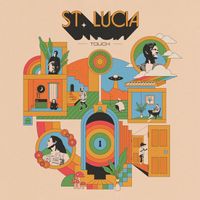 St. Lucia - Touch (Explicit)