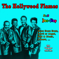 The Hollywood Flames - Buzz-Buzz-Buzz: The Hollywood Flames (20 Successes : 1959-1960)
