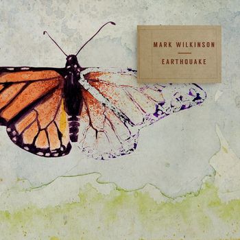 Mark Wilkinson - Earthquake