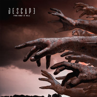 Descape - You Had It All