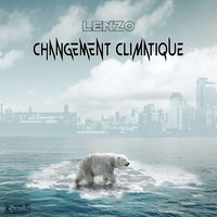 Lenzo - Changement Climatique (Explicit)